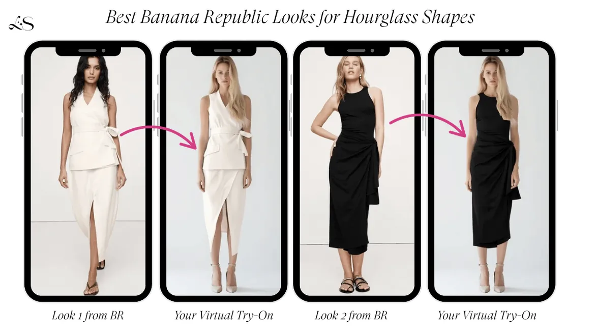 Hourglass shape looks from Banana Republic with virtual try-on comparison
