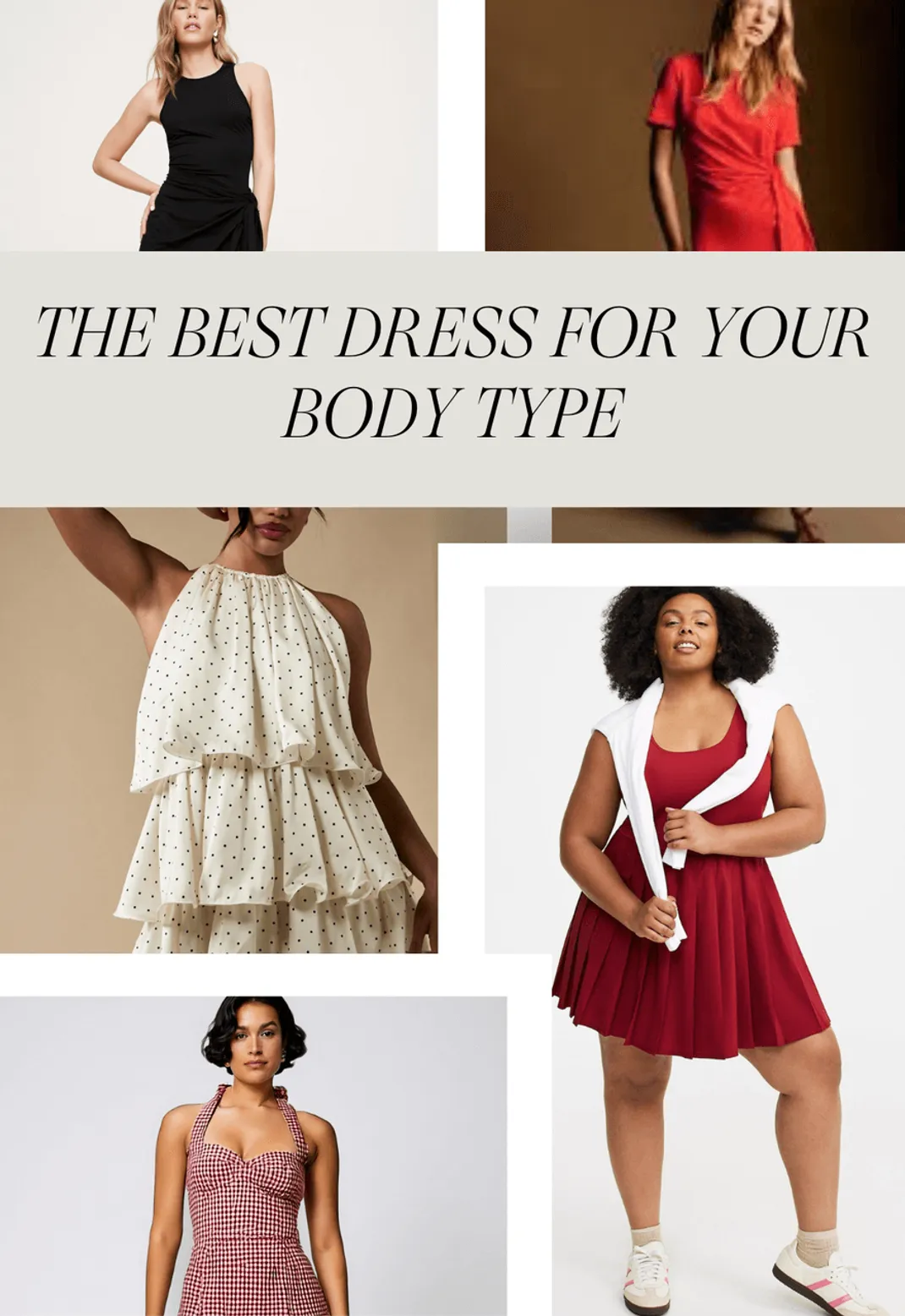 The Best Dress for Your Body Type Cover Collage