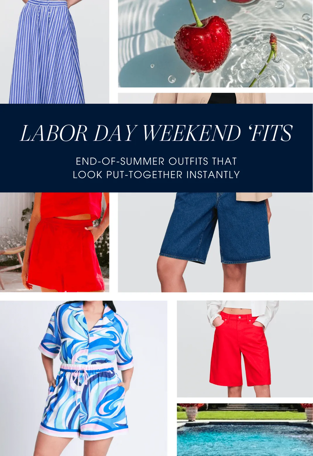 Collage of Labor Day weekend outfits including shorts, dresses, and tops