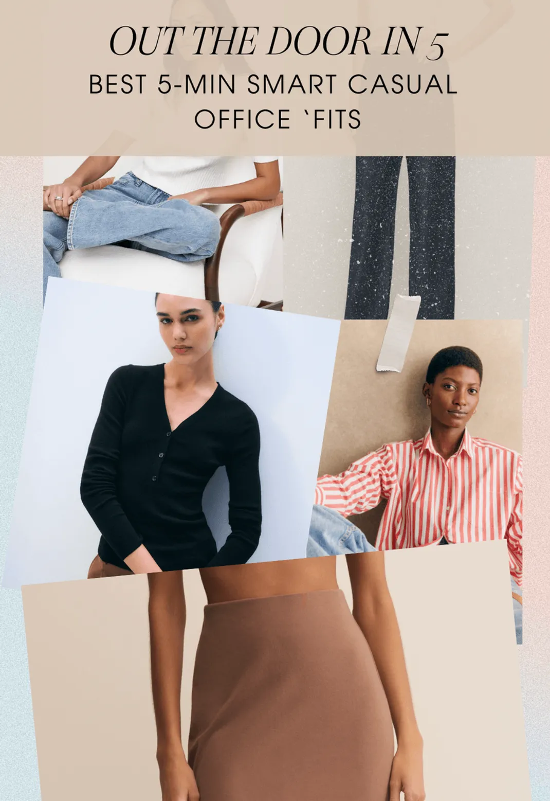 Smart casual office outfits for women in 5 minutes